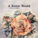 A Better World