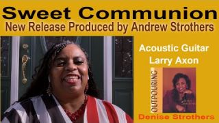 Sweet Communion | New Release || Denise Strothers